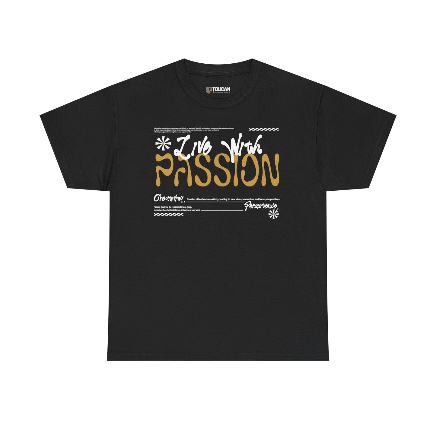 Do It With Passion! Graphic Tee