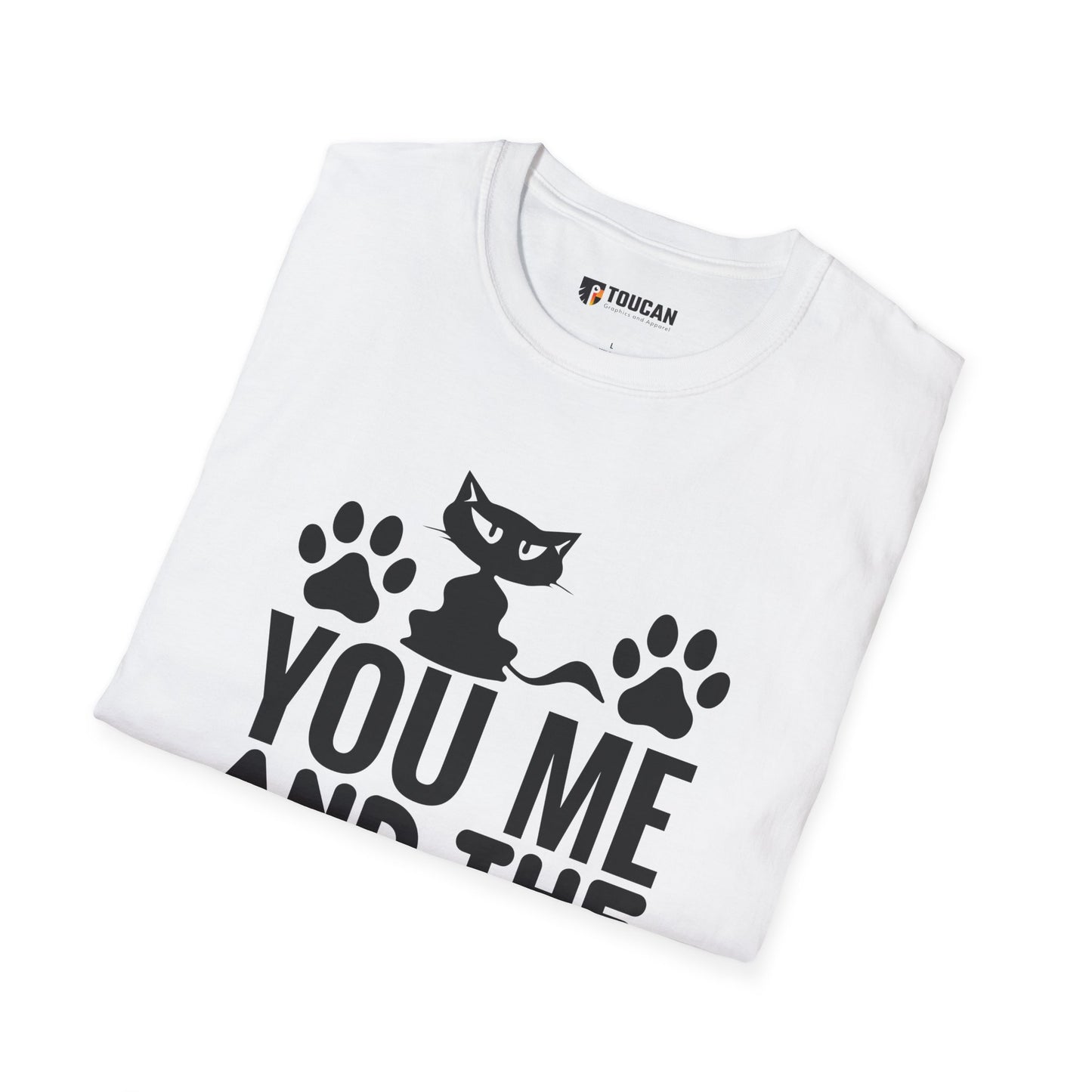 You, Me and the Cats T-shirt