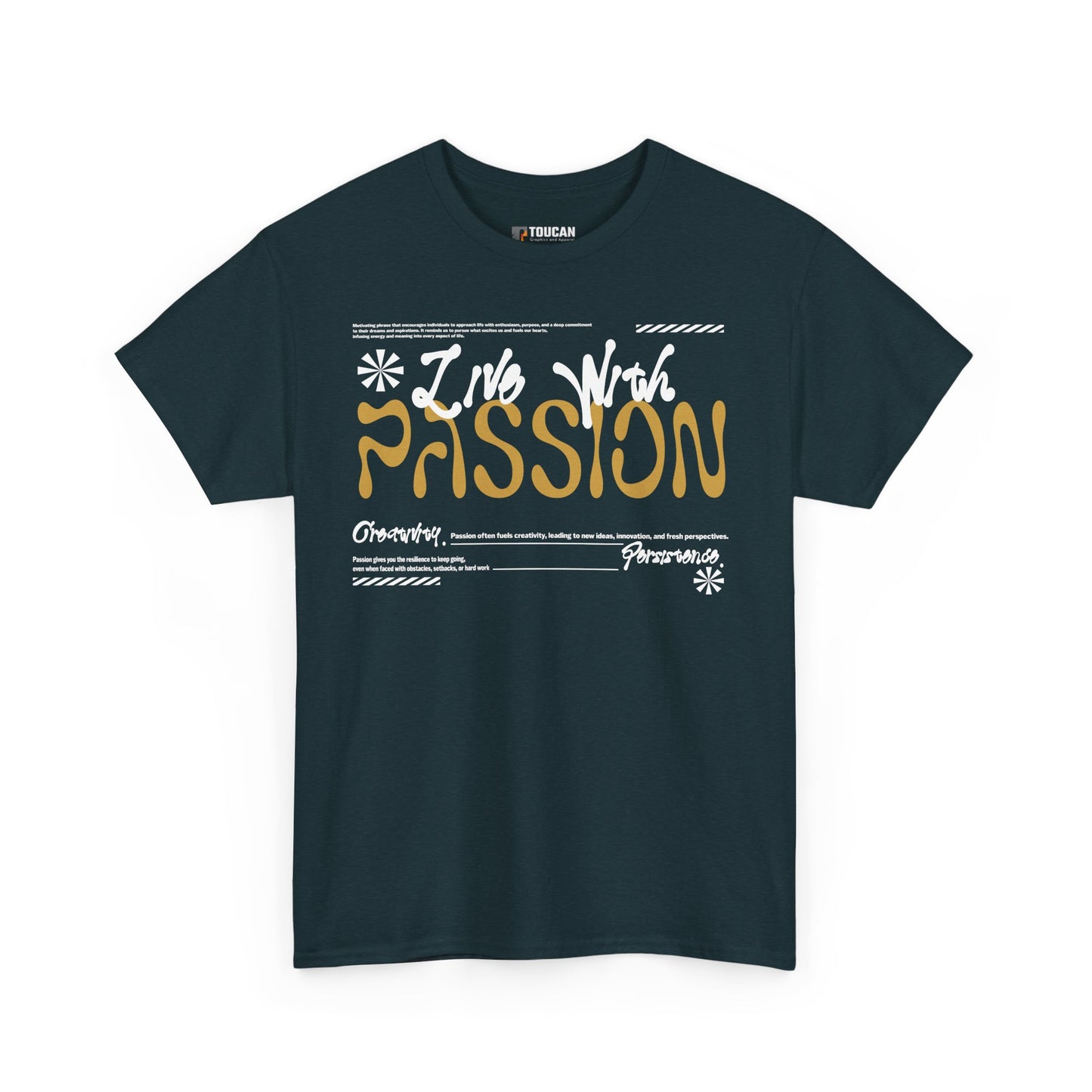 Do It With Passion! Graphic Tee