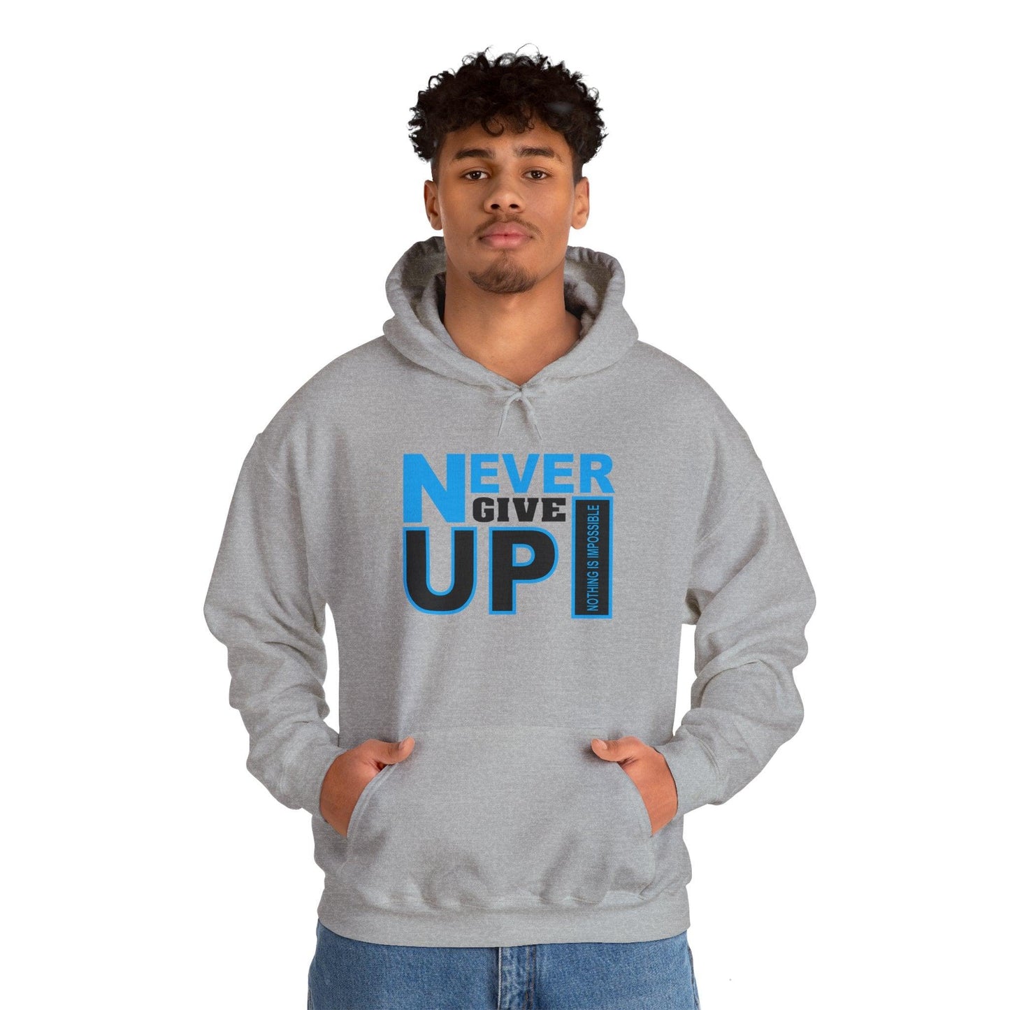 Motivational Hooded Sweatshirt - Never Give Up Quote