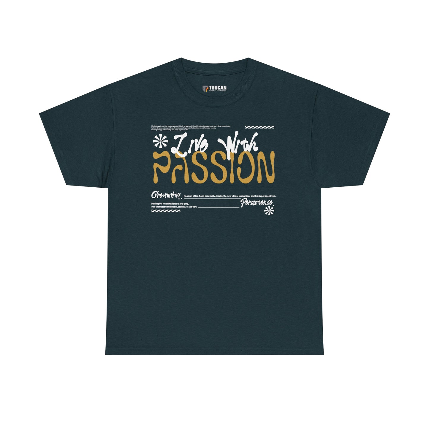 Do It With Passion! Graphic Tee